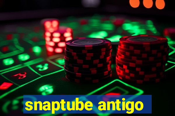snaptube antigo